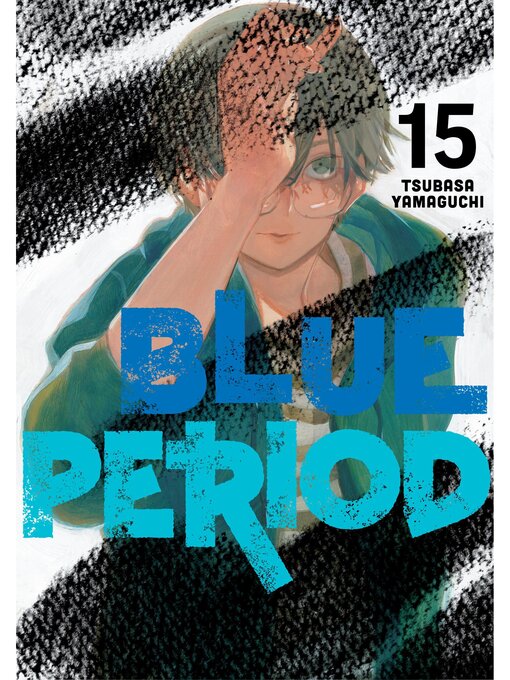Title details for Blue Period, Volume 15 by Tsubasa Yamaguchi - Available